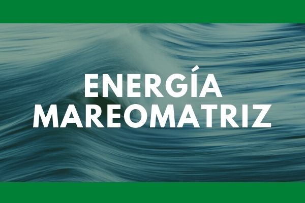 Definición de energía mareomatriz