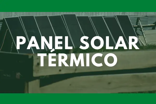 Panel solar térmico